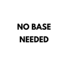 No Base Needed
